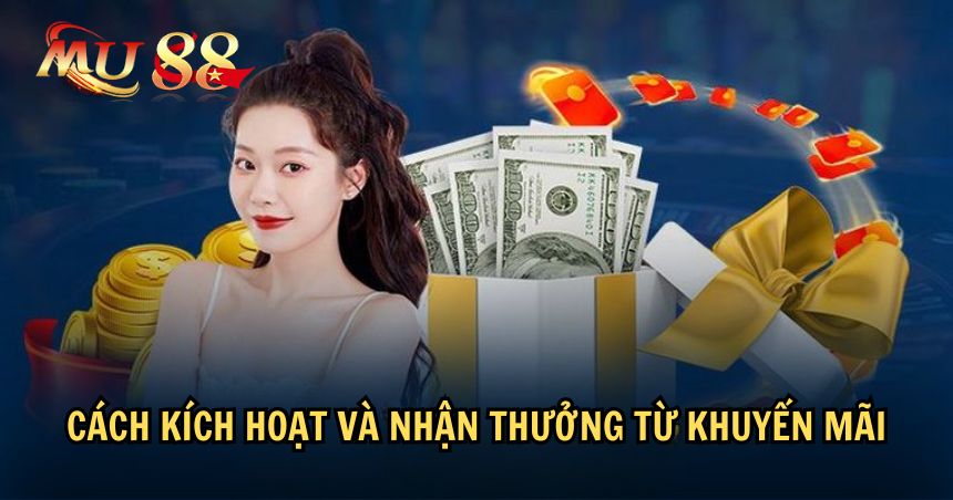 Hướng dẫn áp dụng và nhận thưởng khuyến mãi